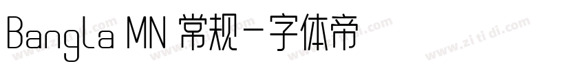 Bangla MN 常规字体转换